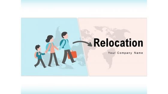 Relocation Population Economic Growth Ppt PowerPoint Presentation Complete Deck