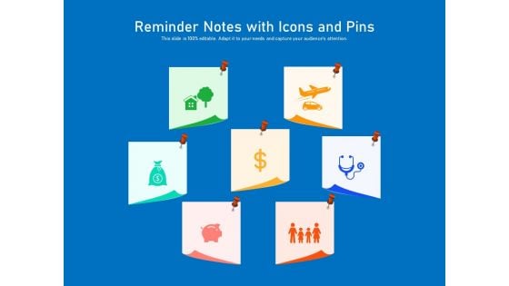 Reminder Notes With Icons And Pins Ppt PowerPoint Presentation Gallery Deck PDF