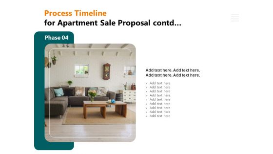 Rent Condominium Process Timeline For Apartment Sale Proposal Contd Process Timeline Apartment Themes PDF