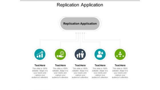 Replication Application Ppt PowerPoint Presentation Portfolio Picture Cpb