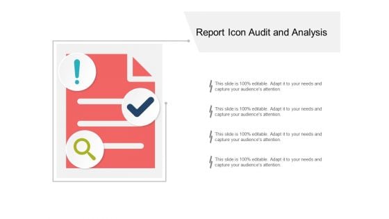 Report Icon Audit And Analysis Ppt PowerPoint Presentation Portfolio Infographic Template