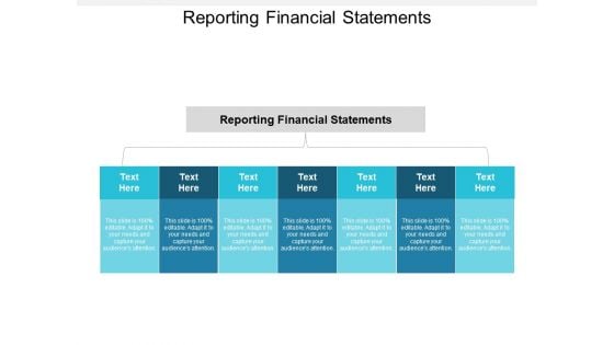 Reporting Financial Statements Ppt PowerPoint Presentation Infographic Template Layout Ideas Cpb Reporting Financial Statements Ppt PowerPoint Presentation Infographic Template Layout Ideas Cpb