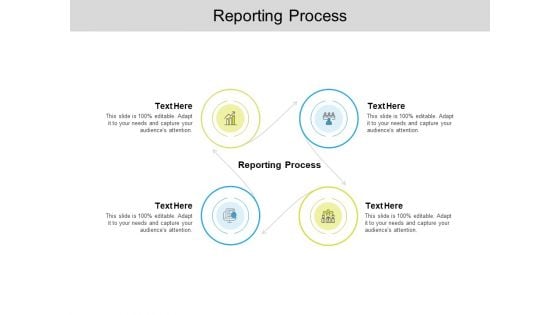 Reporting Process Ppt PowerPoint Presentation Icon Graphic Images Cpb