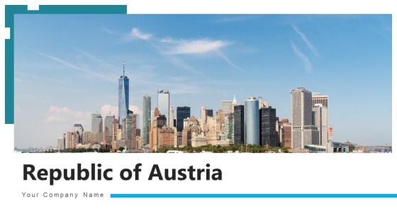 Republic Of Austria Country Map Ppt PowerPoint Presentation Complete Deck With Slides