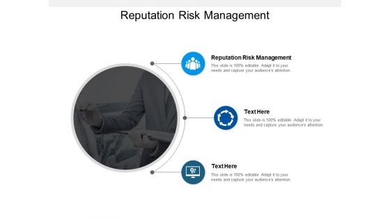 Reputation Risk Management Ppt PowerPoint Presentation Infographics Gallery Cpb