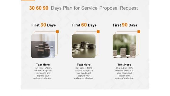 Request Corporate Work 30 60 90 Days Plan For Service Proposal Request Ppt Slides Themes PDF