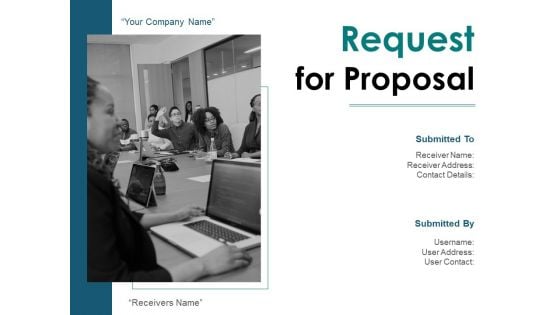 Request For Proposal Ppt PowerPoint Presentation Complete Deck With Slides