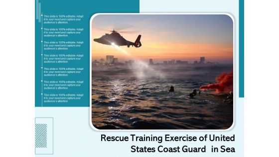 Rescue Training Exercise Of United States Coast Guard In Sea Ppt PowerPoint Presentation Professional Infographics PDF