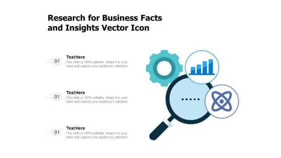 Research For Business Facts And Insights Vector Icon Ppt PowerPoint Presentation Background Images PDF