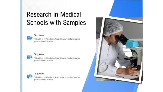 Research In Medical Schools With Samples Ppt PowerPoint Presentation File Graphics Template PDF
