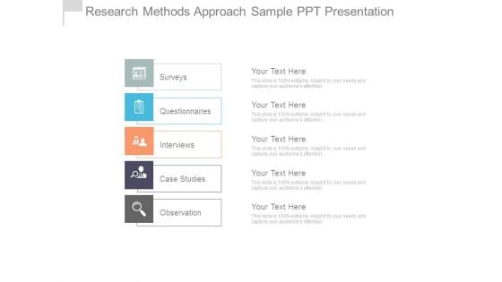 Research Methods Approach Sample Ppt Presentation