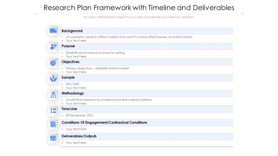 Research Plan Framework With Timeline And Deliverables Ppt PowerPoint Presentation Show Microsoft PDF