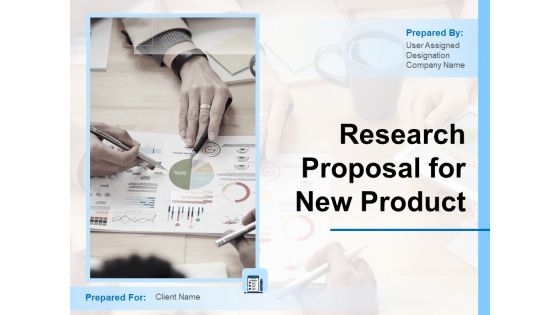 Research Proposal For New Product Ppt PowerPoint Presentation Complete Deck With Slides