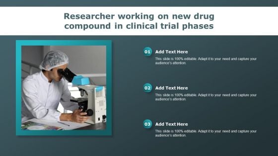 Researcher Working On New Drug Compound In Clinical Trial Phases Clinical Research Trial Phases Demonstration PDF