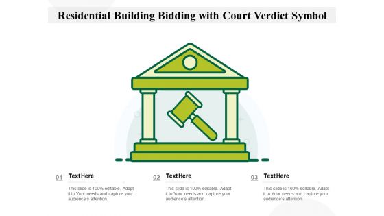 Residential Building Bidding With Court Verdict Symbol Ppt PowerPoint Presentation Model Pictures PDF