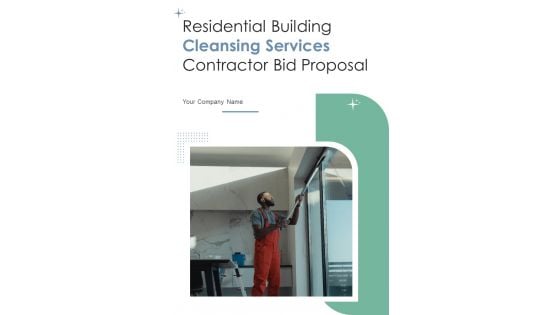 Residential Building Cleansing Services Contractor Bid Proposal Example Document Report Doc Pdf Ppt