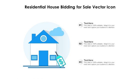 Residential House Bidding For Sale Vector Icon Ppt PowerPoint Presentation Layouts Guide PDF