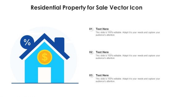 Residential Property For Sale Vector Icon Ppt PowerPoint Presentation Gallery Tips PDF