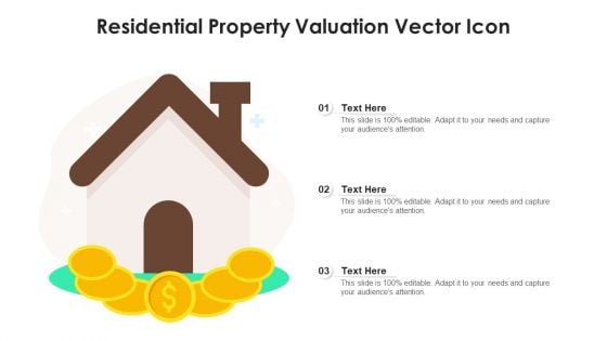 Residential Property Valuation Vector Icon Ppt PowerPoint Presentation File Inspiration PDF