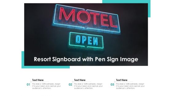 Resort Signboard With Pen Sign Image Ppt PowerPoint Presentation Gallery Deck PDF