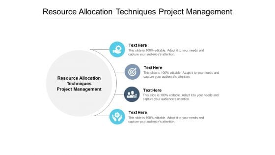 Resource Allocation Techniques Project Management Ppt PowerPoint Presentation Model Samples Cpb Pdf