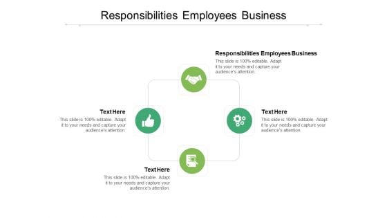 Responsibilities Employees Business Ppt PowerPoint Presentation Layouts Outline Cpb