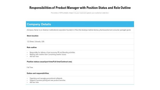 Responsibilities Of Product Manager With Position Status And Role Outline Ppt PowerPoint Presentation File Mockup PDF