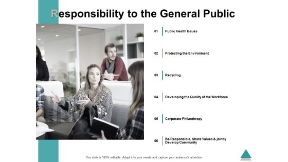 Responsibility To The General Public Ppt PowerPoint Presentation Show Gridlines