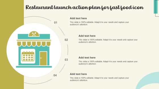 Restaurant Launch Action Plan For Fast Food Icon Demonstration PDF