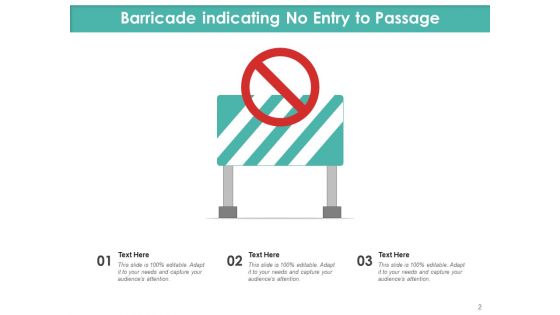 Restricted Entrance Icon Illustrating Check Post Ppt PowerPoint Presentation Complete Deck