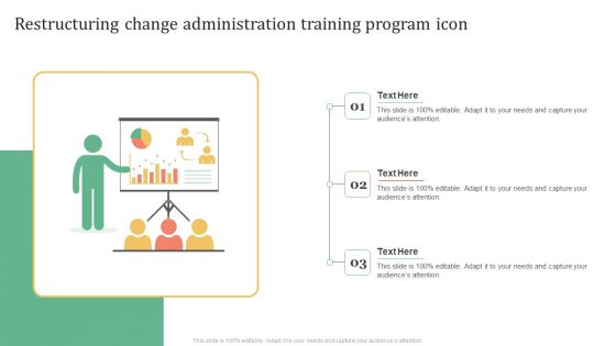 Restructuring Change Administration Training Program Icon Background PDF