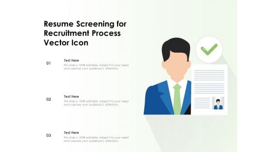 Resume Screening For Recruitment Process Vector Icon Ppt PowerPoint Presentation Icon Outline PDF