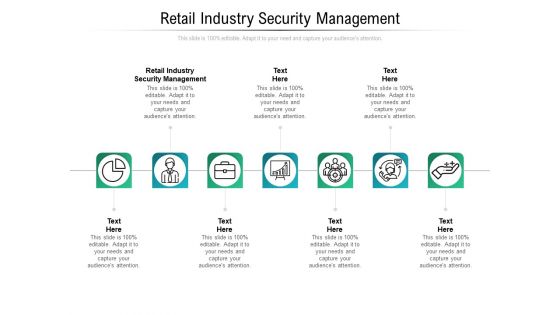 Retail Industry Security Management Ppt PowerPoint Presentation Styles Vector Cpb Pdf