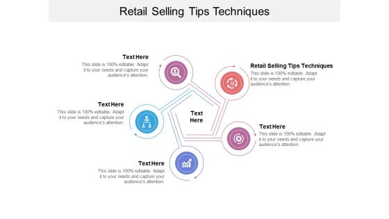 Retail Selling Tips Techniques Ppt PowerPoint Presentation Inspiration Design Templates Cpb Pdf