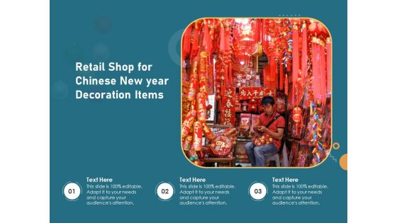 Retail Shop For Chinese New Year Decoration Items Ppt PowerPoint Presentation File Samples PDF