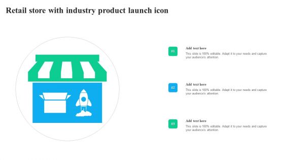 Retail Store With Industry Product Launch Icon Download PDF