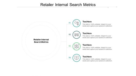 Retailer Internal Search Metrics Ppt PowerPoint Presentation Outline Demonstration Cpb