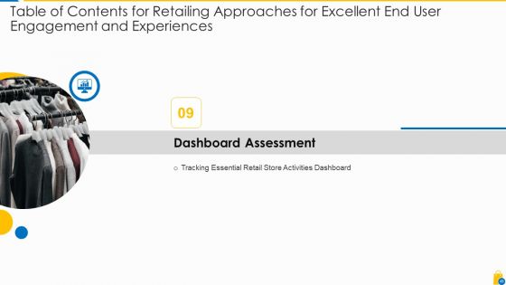 Retailing Approaches For Excellent End User Engagement And Experiences Ppt PowerPoint Presentation Complete Deck With Slides
