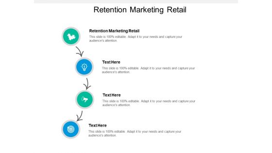 Retention Marketing Retail Ppt PowerPoint Presentation Styles Graphics Pictures