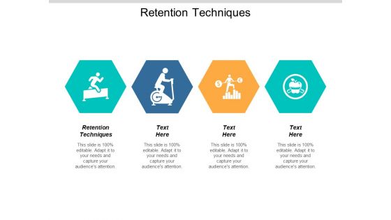 Retention Techniques Ppt PowerPoint Presentation Styles Deck Cpb