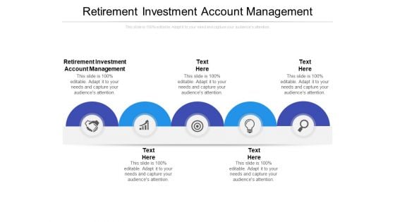 Retirement Investment Account Management Ppt PowerPoint Presentation Professional Master Slide Cpb Pdf