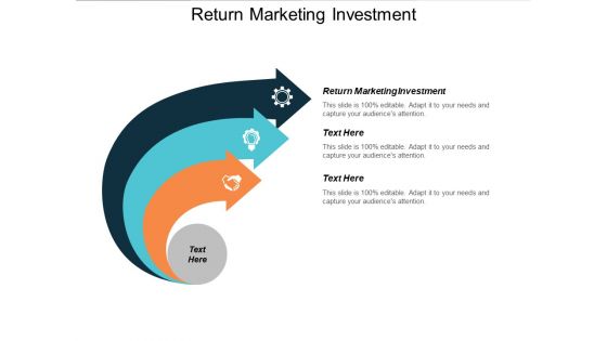 Return Marketing Investment Ppt PowerPoint Presentation Infographics Vector Cpb