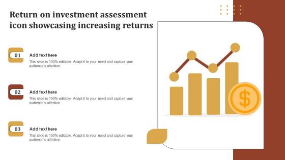 Return On Investment Assessment Icon Showcasing Increasing Returns Introduction PDF