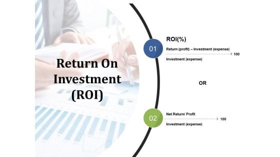 Return On Investment Ppt PowerPoint Presentation Show Gallery