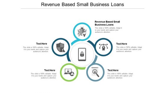 Revenue Based Small Business Loans Ppt PowerPoint Presentation Inspiration Model Cpb