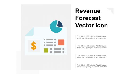 Revenue Forecast Vector Icon Ppt PowerPoint Presentation Infographics Graphics Pictures