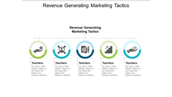 Revenue Generating Marketing Tactics Ppt PowerPoint Presentation Inspiration Visuals Cpb