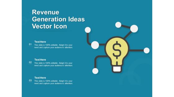 Revenue Generation Ideas Vector Icon Ppt PowerPoint Presentation Summary Design Inspiration PDF