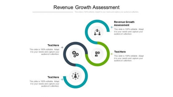 Revenue Growth Assessment Ppt PowerPoint Presentation Infographic Template Designs Cpb