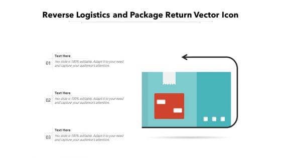 Reverse Logistics And Package Return Vector Icon Ppt PowerPoint Presentation Slides Outfit PDF